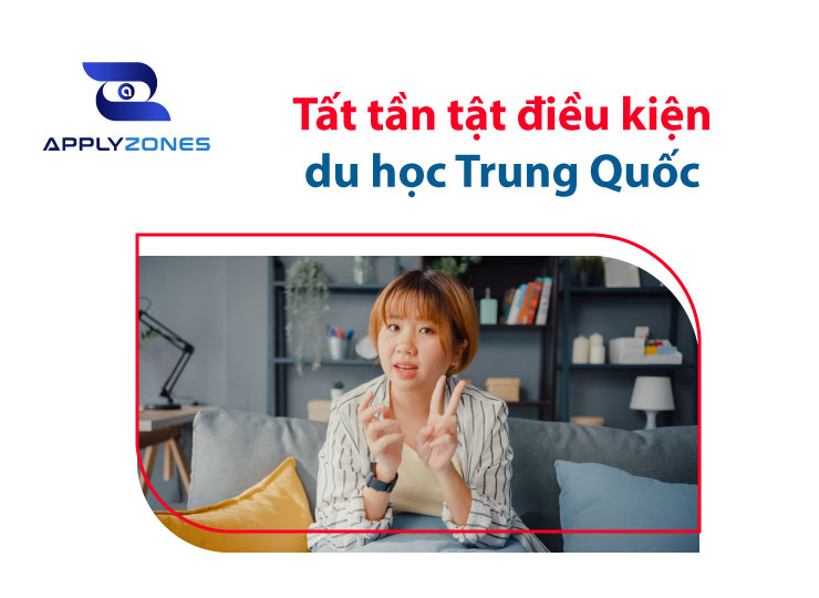 Điều kiện du học Trung Quốc